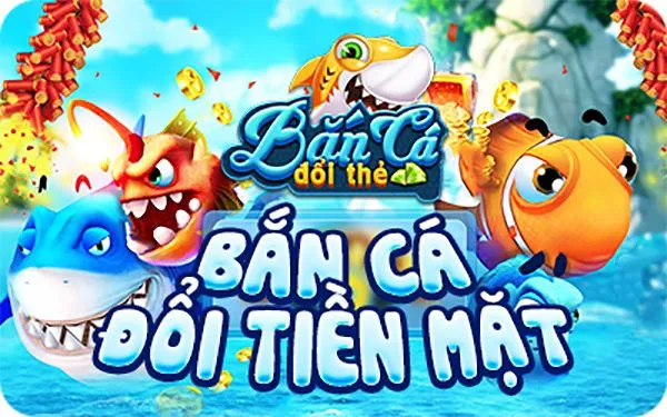 Khám Phá 20 Game Bắn Cá Hấp Dẫn Nhất Năm 2024